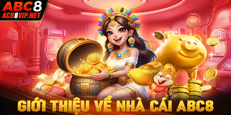 Giới thiệu về nhà cái Abc8